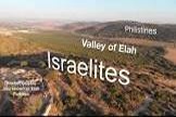 The Battle of the Valley of Elah, David verses Goliath