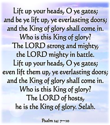 Psalm 24... Who is this King of Glory?